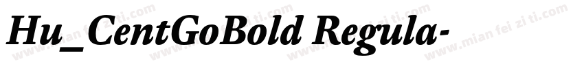 Hu_CentGoBold Regula字体转换